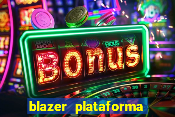 blazer plataforma de jogos